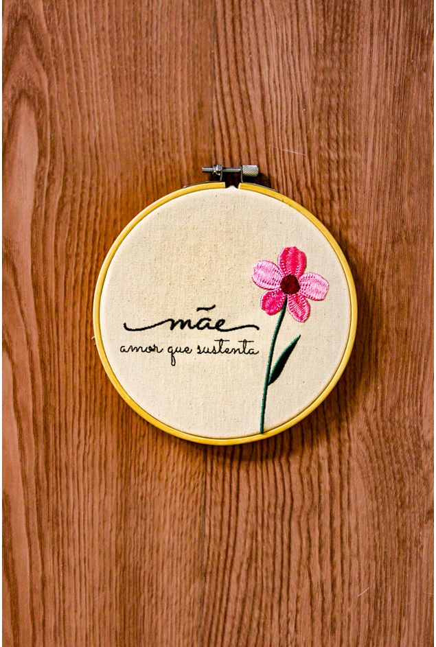 Bastidor Bordado Mae Amor Que Sustenta Mimo Galeria -2-